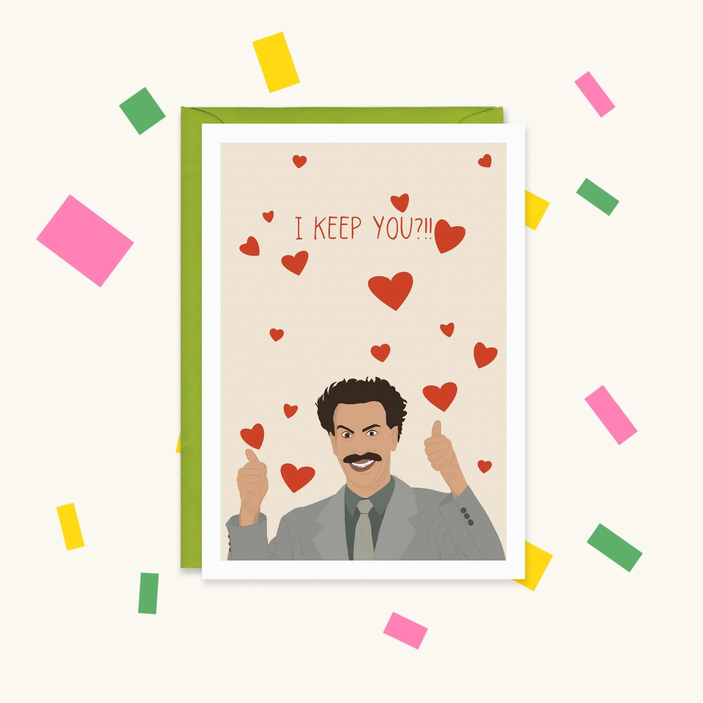 Borat I Keep You – Happy Cacti