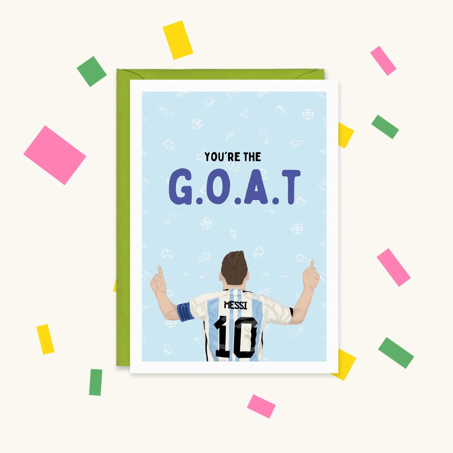 You're the GOAT Messi – Happy Cacti