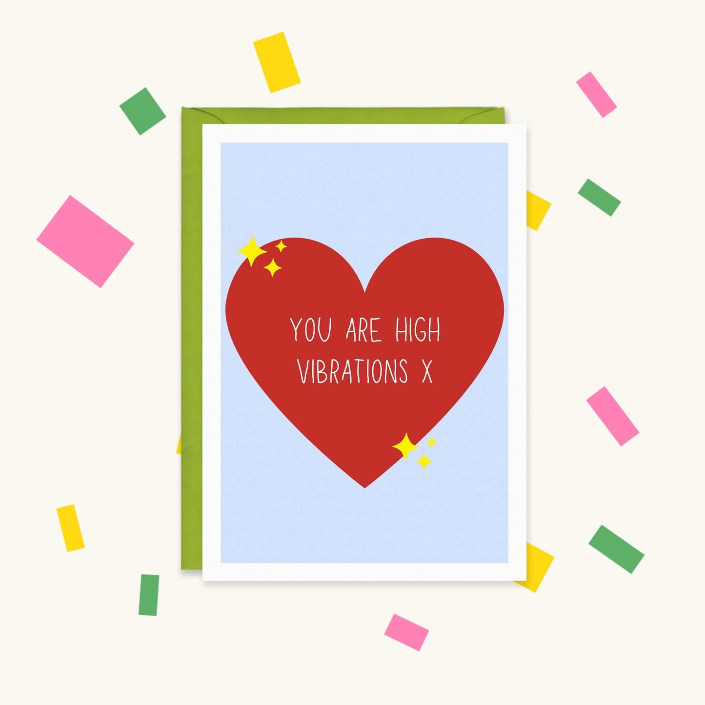 You're High Vibrations – Happy Cacti