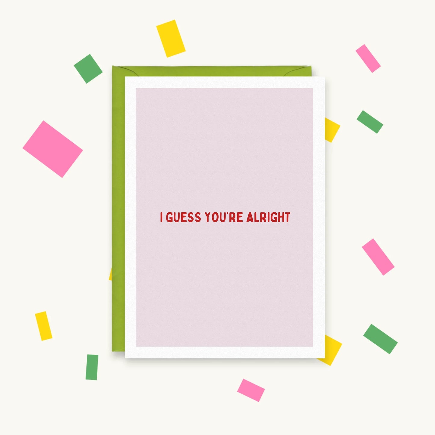 I Guess You're Alright – Happy Cacti