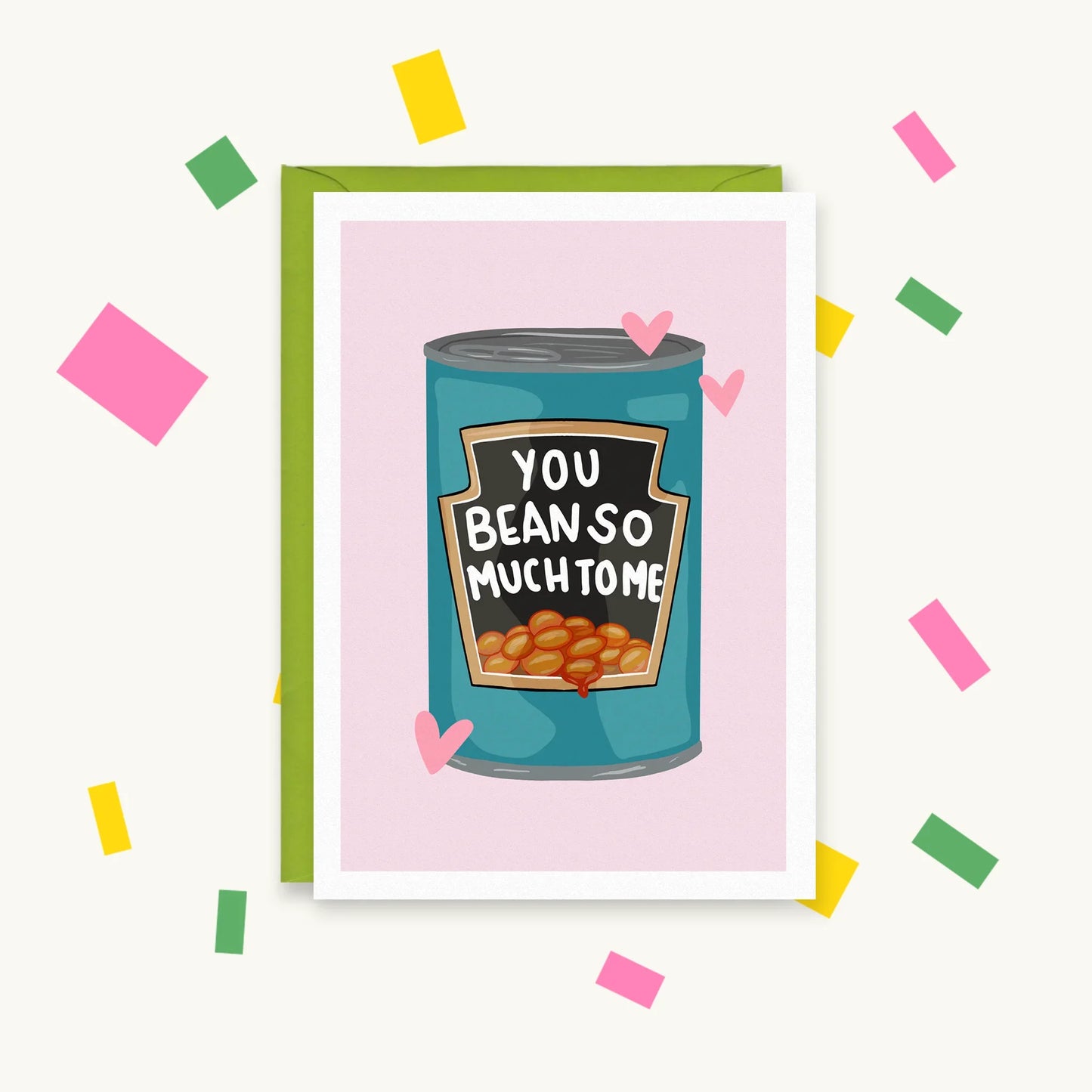 You Bean So Much To Me – Happy Cacti