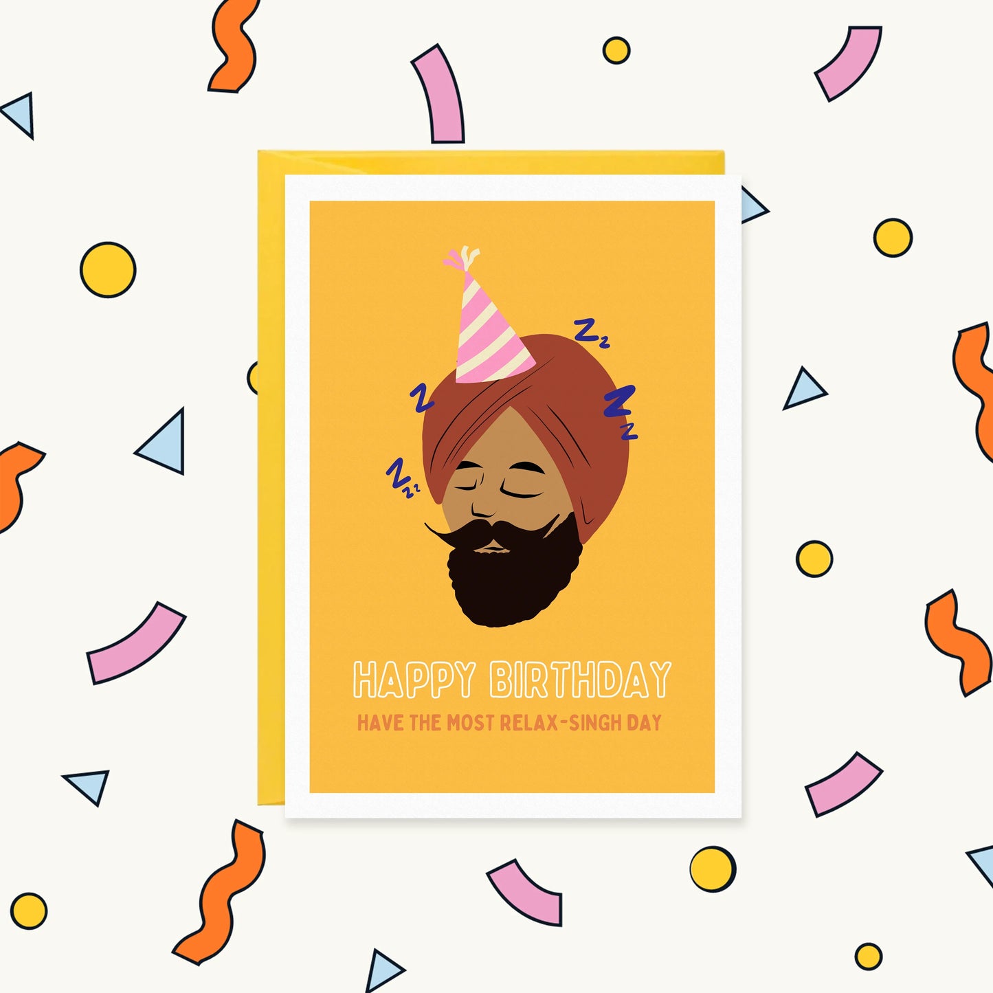 Relax Singh Birthday Desi Funny Card for Him | BIRTHDAY FOR HIM Greeting Card