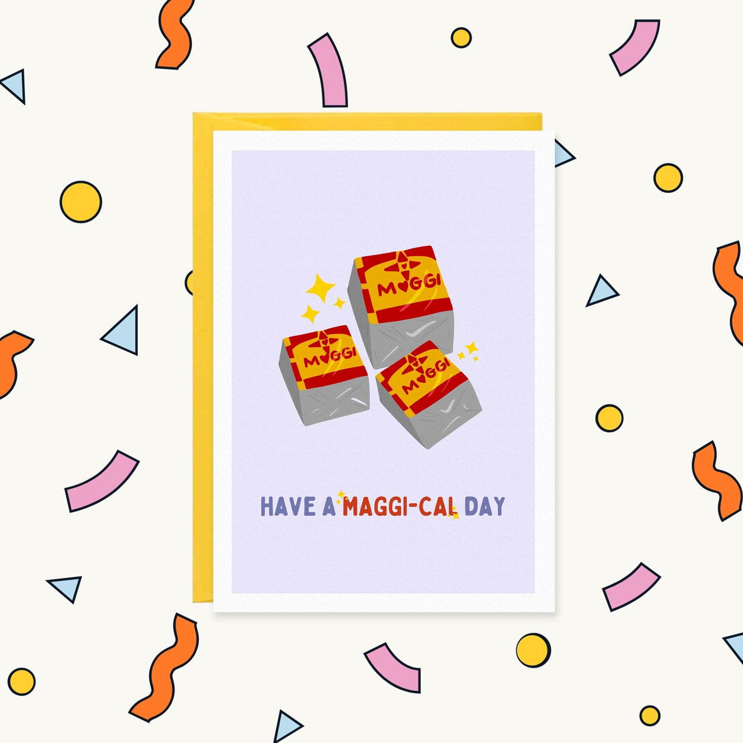 Maggi-Cal Day Funny South Asian Birthday or Cheer-Up Card | BIRTHDAY FOR HER Greeting Card