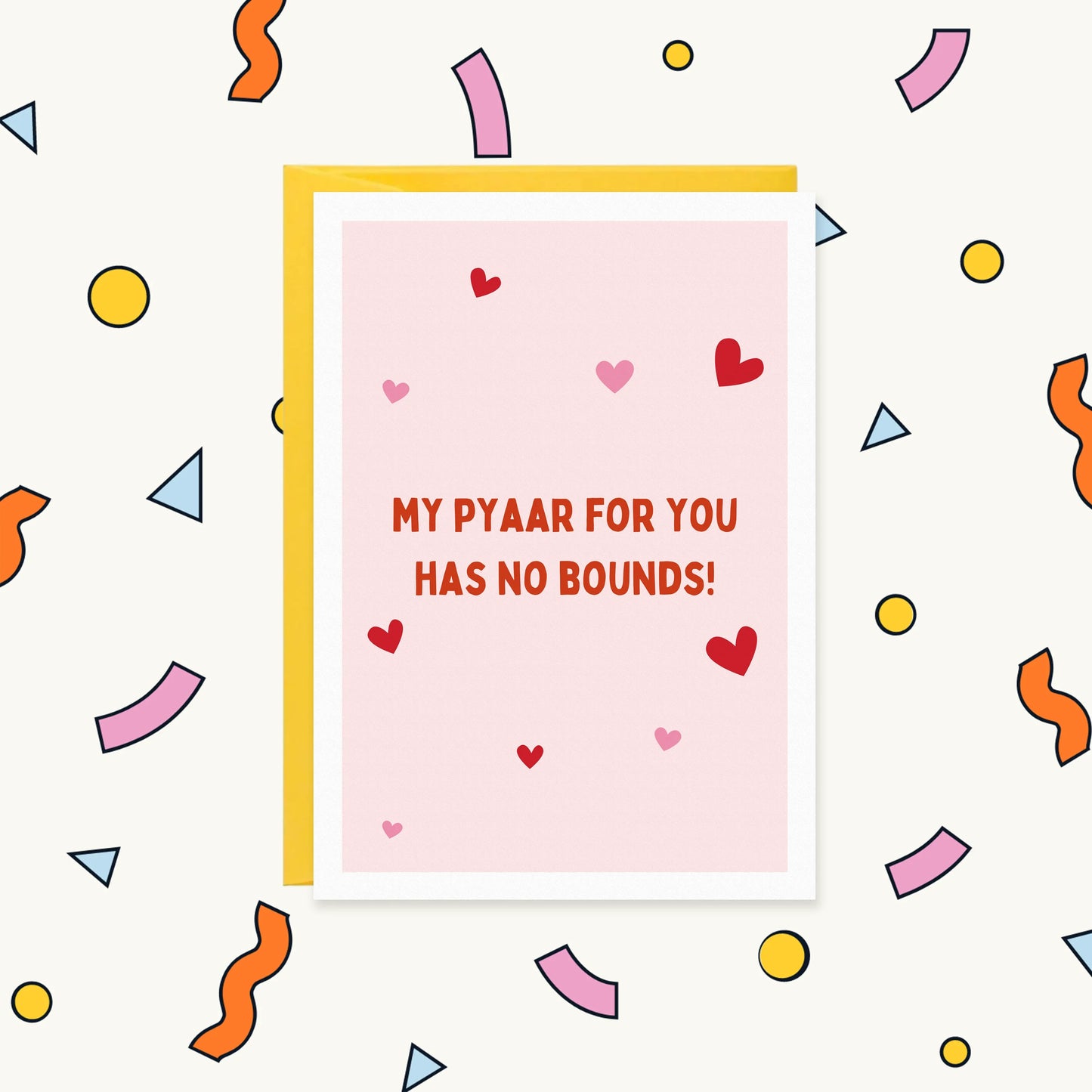 My Pyaar Has No Bounds Funny Desi Long-Distance Love Card | VALENTINES FOR HER Greeting Card