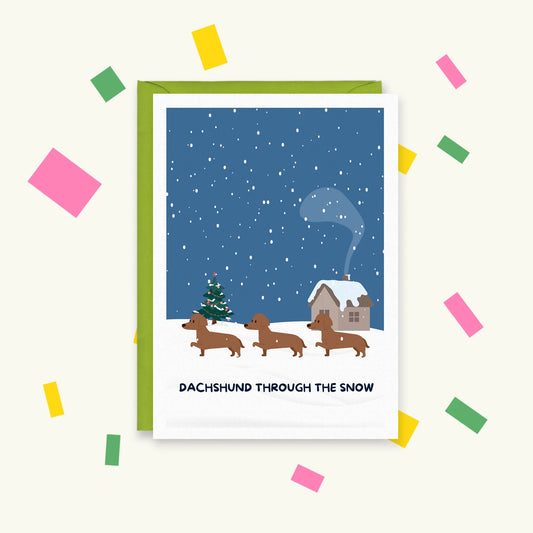 Dachsund Through The Snow – Happy Cacti
