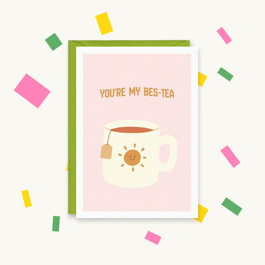 You're My Bes-Tea – Gen Z Pop Culture Greeting Card – Happy Cacti