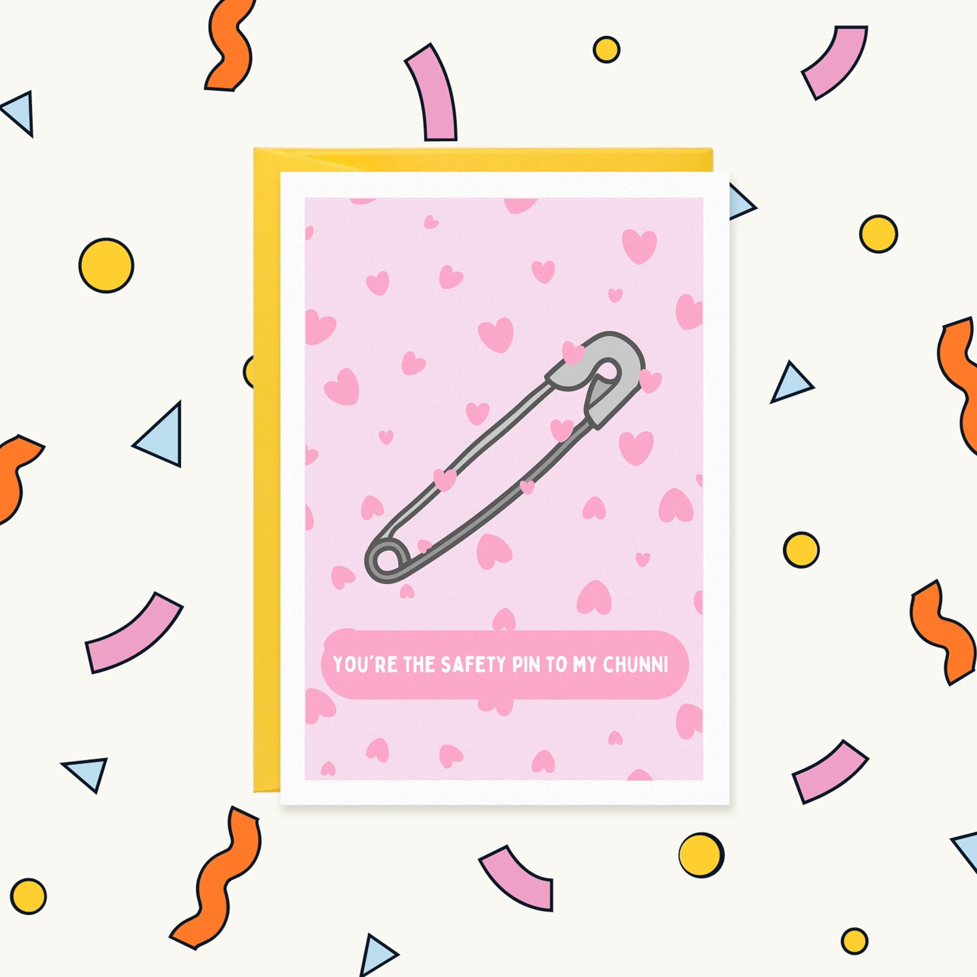 Safety Pin to my Chunni Funny Punjabi Valentine or Couple Card | VALENTINES FOR HER Greeting Card